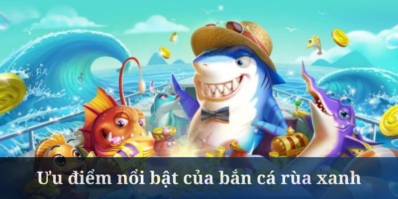 Bắn Cá Rùa Xanh - Game Săn Thưởng Đại Dương Hot Nhất 2024 2 Jun88king Com - Trang Chủ Jun88.com #1 Việt Nam Bắn cá Rùa Xanh có lối chơi khá dễ hiểu với nhiều người