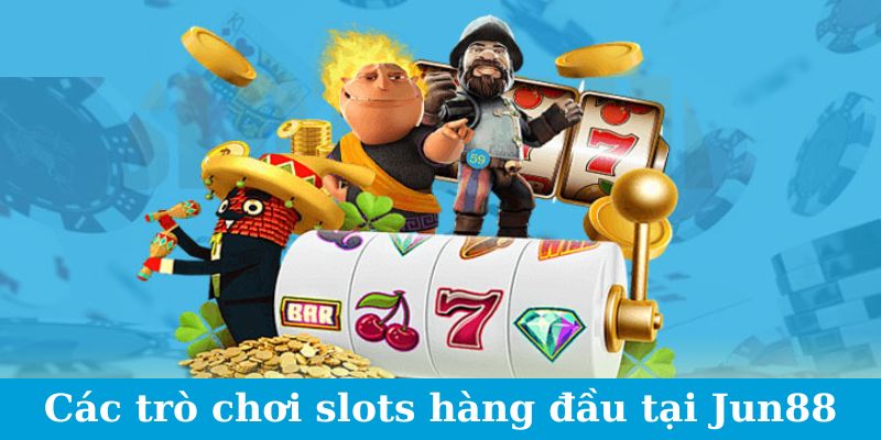 BBIN Nổ Hũ - Bão Tài Lộc Đến, Sẵn Sàng Đón Nhận 2024 2 Jun88king Com - Trang Chủ Jun88.com #1 Việt Nam Các trò chơi slots hàng đầu tại nền tảng