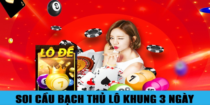 Nuôi Bạch Thủ Lô Khung 3 Ngày Đúng Chuẩn Không Lo Lỗ 3 Jun88king Com - Trang Chủ Jun88.com #1 Việt Nam Cách soi cầu độc thủ chính xác nuôi khung 3 ngày thắng lớn