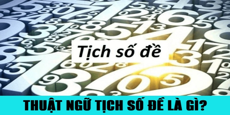 Thuật Ngữ Trong Lô Đề Hay Gặp Người Chơi Cần Biết 3 Jun88king Com - Trang Chủ Jun88.com #1 Việt Nam Giải thích chi tiết về khái niệm tịch số đề