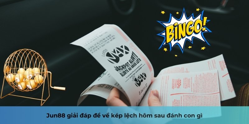 Đề Về Kép Lệch Hôm Sau Đánh Con Gì - Mẹo Chơi Cao Thủ 2 Jun88king Com - Trang Chủ Jun88.com #1 Việt Nam Jun88 giải đáp đề về kép lệch hôm sau đánh con gì?