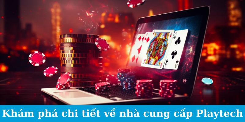 Sảnh Game Playtech - Bùng Nổ Thưởng, Vui Không Ngừng 1 Jun88king Com - Trang Chủ Jun88.com #1 Việt Nam Khám phá chi tiết về nhà cung cấp Playtech