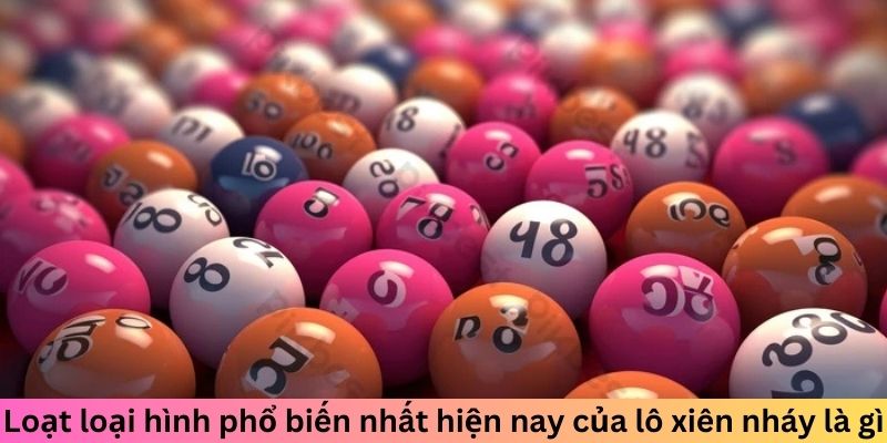 Lô Xiên Nháy Là Gì? Bật Mí Chiến Lược Chuyên Nghiệp 2 Jun88king Com - Trang Chủ Jun88.com #1 Việt Nam Loạt loại hình phổ biến nhất hiện nay của lô xiên nháy là gì