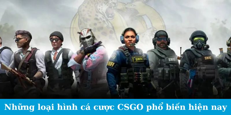 Cá Cược CSGO Flashpoint - Những Chiến Thuật Thắng Cược 2 Jun88king Com - Trang Chủ Jun88.com #1 Việt Nam Những loại hình cá cược CSGO phổ biến hiện nay