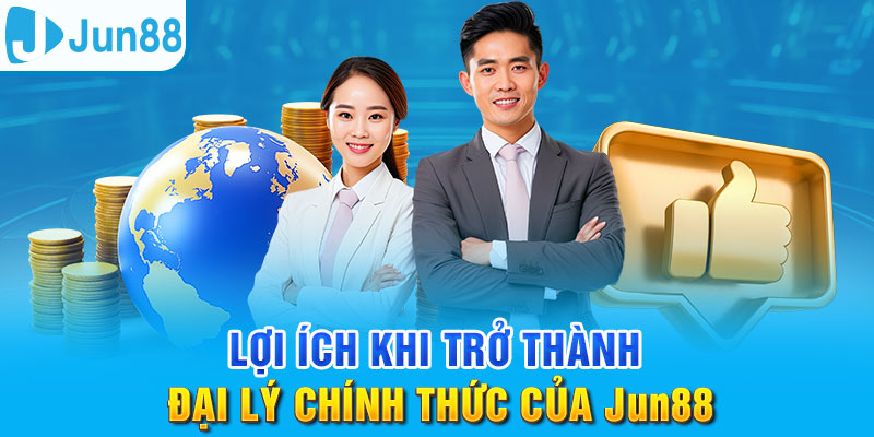 Đại Lý Jun88 - Cơ Hội Kinh Doanh Tốt Với Chiết Khấu Khủng 2 Jun88king Com - Trang Chủ Jun88.com #1 Việt Nam Trở thành đại lý của Jun88 vô cùng đơn giản