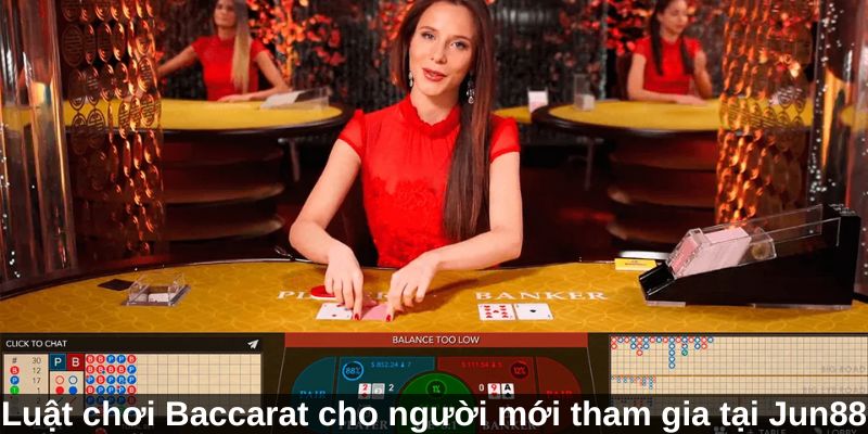 Baccarat Trực Tuyến - Game Săn Thưởng Đáng Trải Nghiệm 3 Jun88king Com - Trang Chủ Jun88.com #1 Việt Nam Hướng dẫn cách tham gia Baccarat trực tuyến tại Jun88 chi tiết nhất