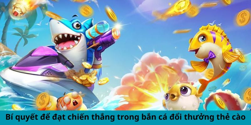 Bắn Cá Đổi Thưởng Thẻ Cào - Cơ Hội Vàng Để Đổi Đời Sang 3 Jun88king Com - Trang Chủ Jun88.com #1 Việt Nam Bí quyết để đạt chiến thắng trong bắn cá đổi thưởng thẻ cào