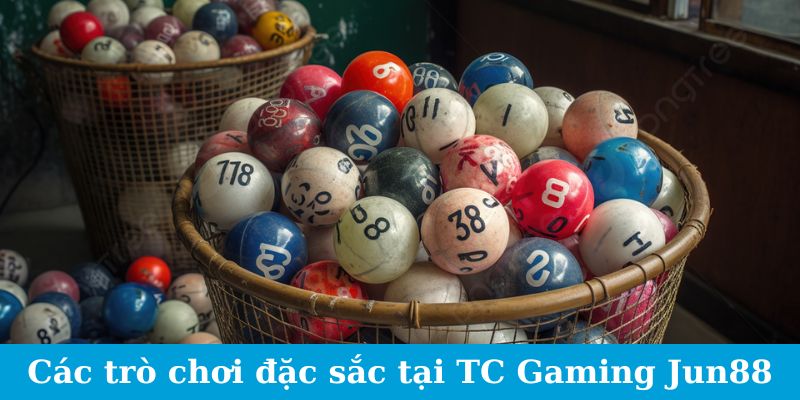 TC Gaming Xổ Số - Đánh Bại Tỷ Lệ, Giành Lấy Chiến Thắng 2 Jun88king Com - Trang Chủ Jun88.com #1 Việt Nam Các trò chơi đặc sắc tại TC Jun88