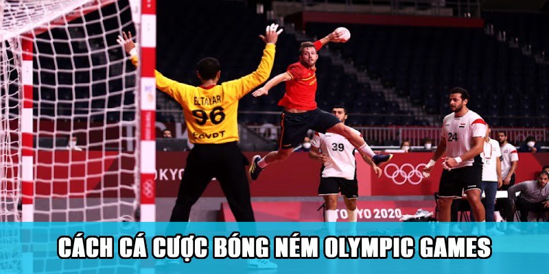 Cá Cược Bóng Ném Olympic Games Trải Nghiệm Độc Lạ 3 Jun88king Com - Trang Chủ Jun88.com #1 Việt Nam Cách cá cược bóng ném với sự kiện Olympic tại Jun88