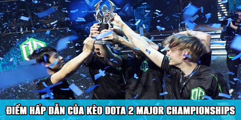 Cá Cược Dota 2 Major Championships Cuốn Hút Trên Jun88 2 Jun88king Com - Trang Chủ Jun88.com #1 Việt Nam Điểm hấp dẫn khi bắt kèo Dota 2 trong giải Major Championships