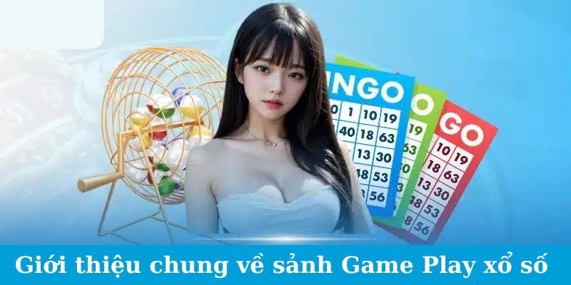 Game Play Xổ Số - Làm Chủ Cuộc Chơi, Làm Chủ Số Phận 1 Jun88king Com - Trang Chủ Jun88.com #1 Việt Nam Giới thiệu chung về sảnh Game Play xổ số