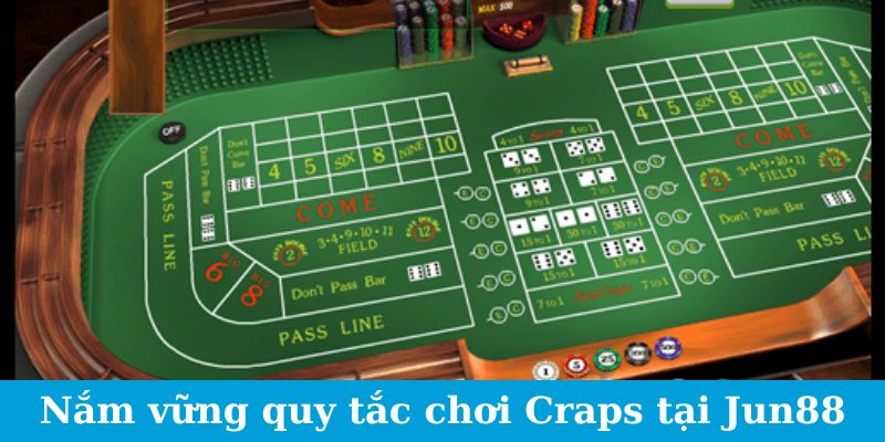 Craps - Bật Mí Cách Đọc Tổ Hợp Xúc Xắc Hiệu Quả Nhất 2 Jun88king Com - Trang Chủ Jun88.com #1 Việt Nam Nắm vững quy tắc chơi Craps tại Jun88